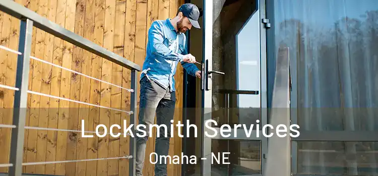  Locksmith Services Omaha - NE